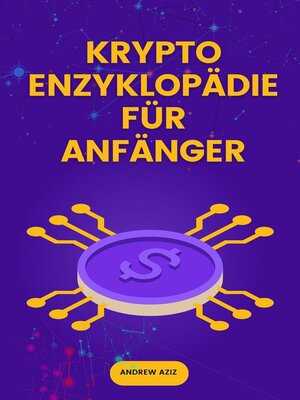 cover image of Krypto Enzyklopädie für Anfänger